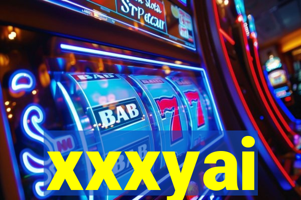 xxxyai