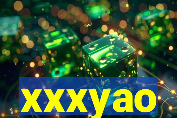 xxxyao