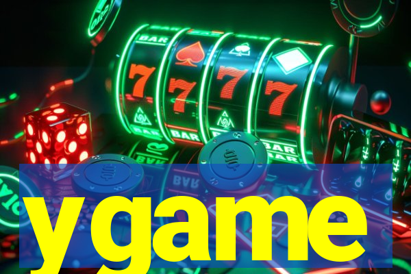 ygame