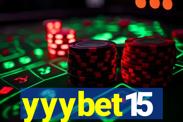 yyybet15