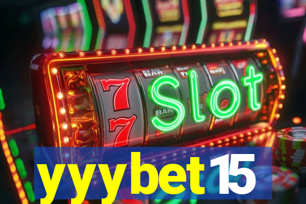 yyybet15