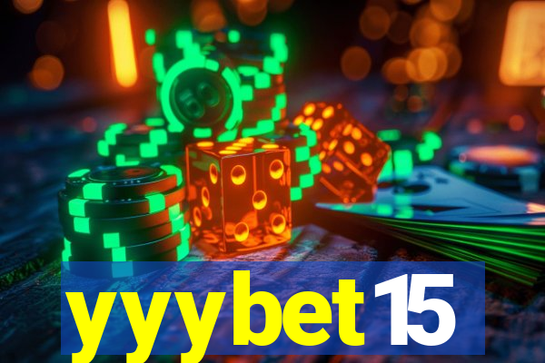 yyybet15