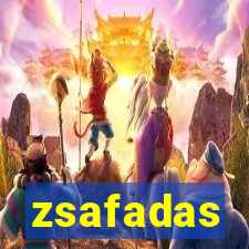 zsafadas