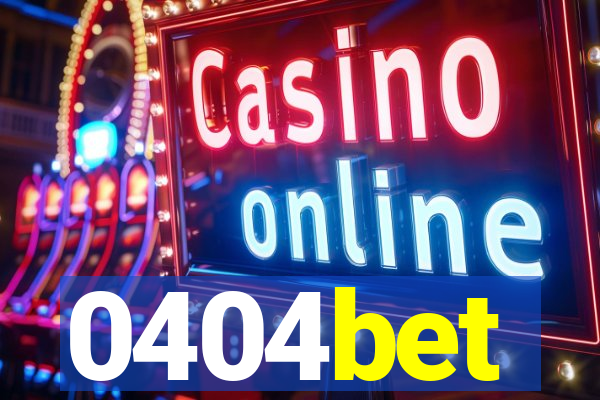 0404bet