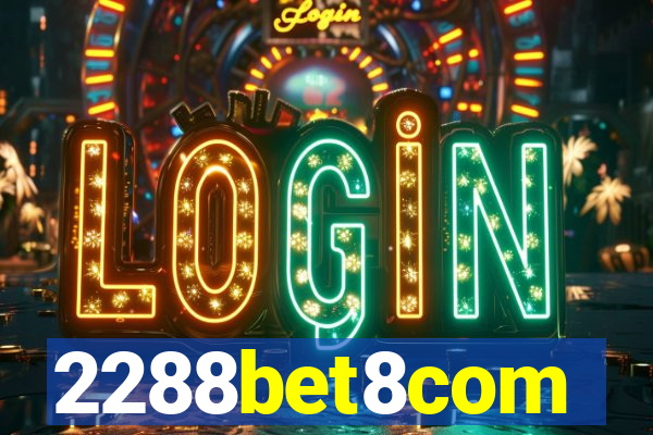 2288bet8com