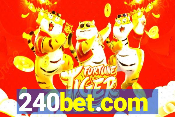 240bet.com