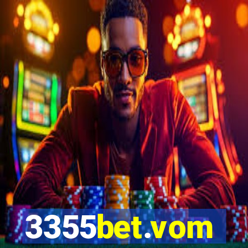 3355bet.vom