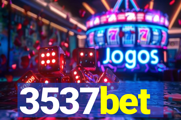 3537bet
