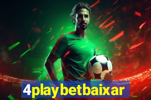 4playbetbaixar