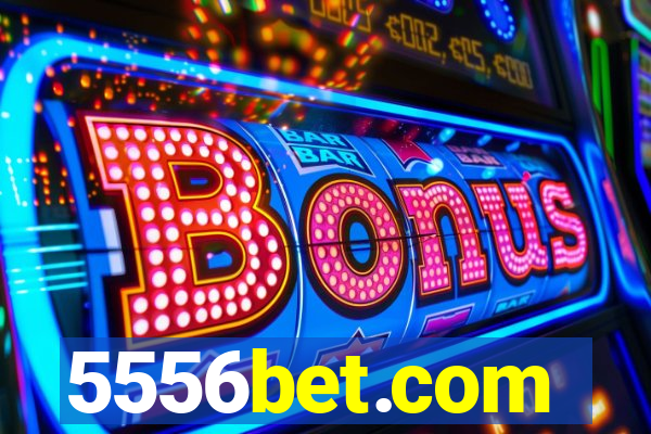 5556bet.com