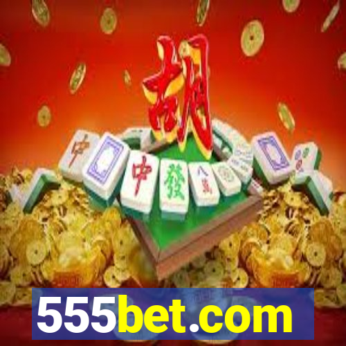 555bet.com