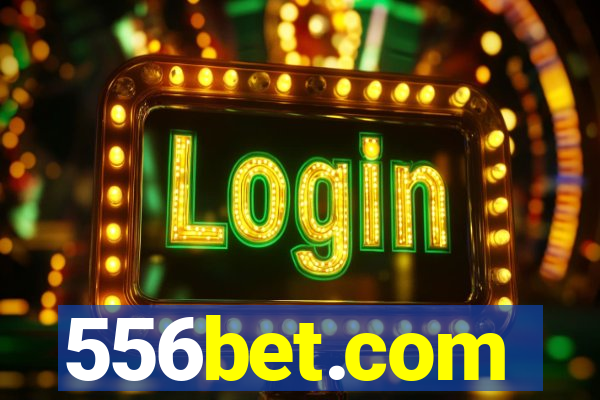 556bet.com