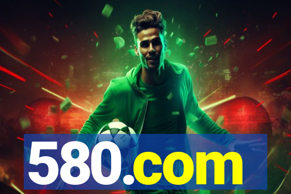580.com