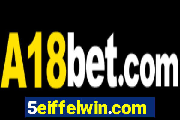 5eiffelwin.com