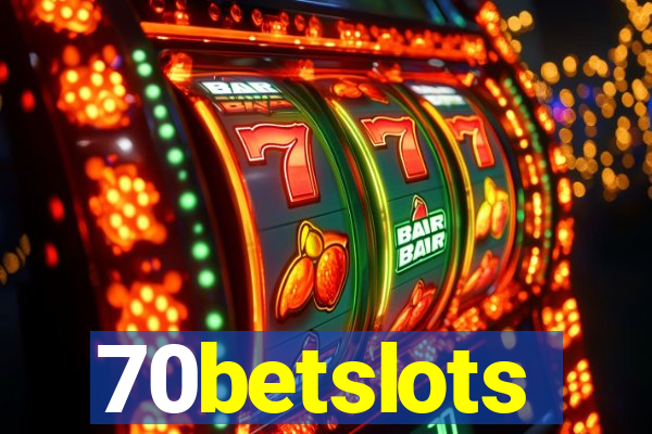 70betslots