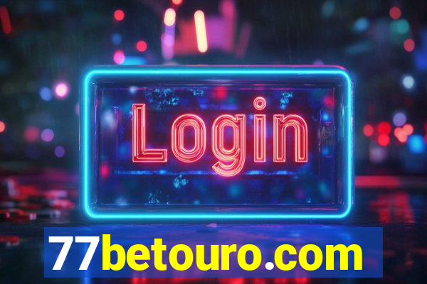 77betouro.com