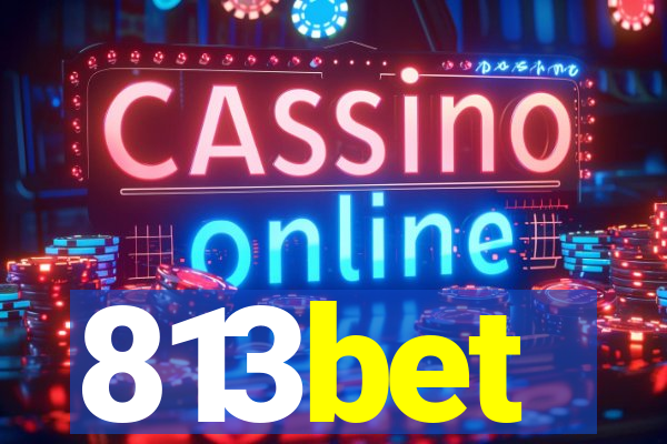 813bet