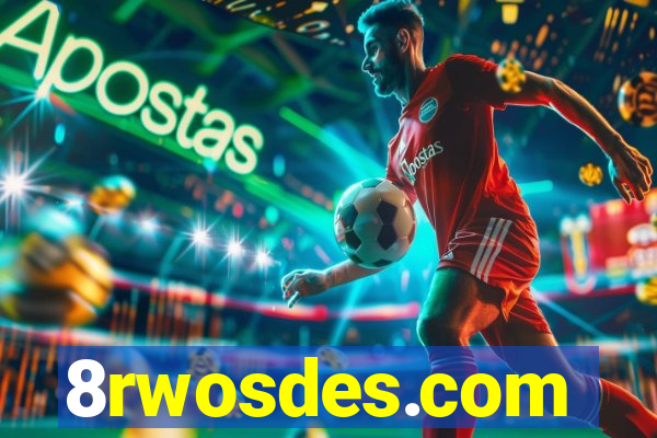 8rwosdes.com