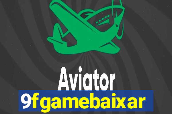 9fgamebaixar