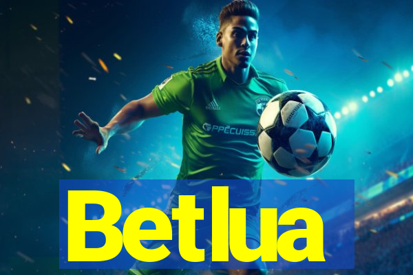Betlua