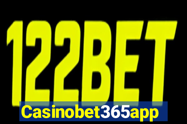 Casinobet365app