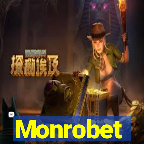 Monrobet