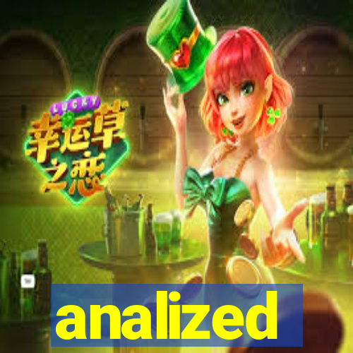 analized