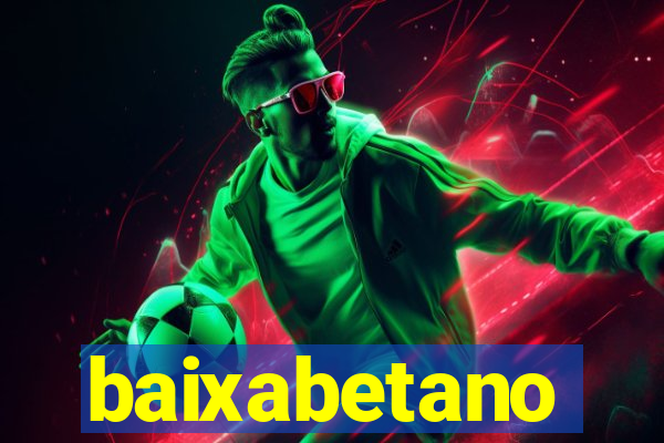 baixabetano