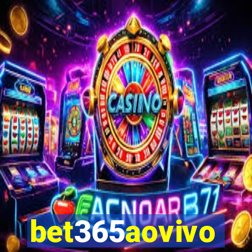 bet365aovivo