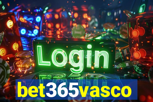 bet365vasco