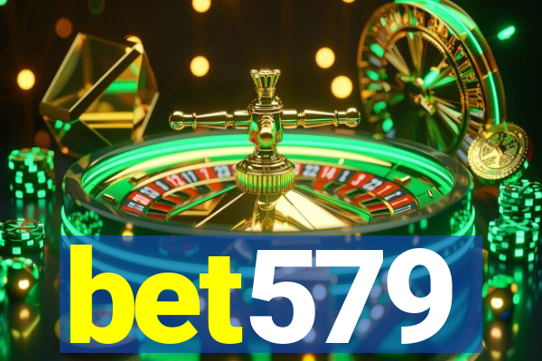 bet579