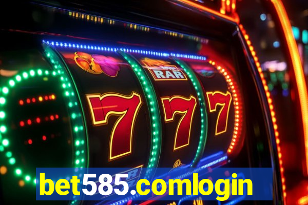 bet585.comlogin
