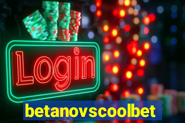 betanovscoolbet