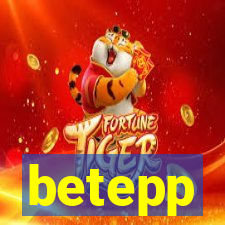 betepp
