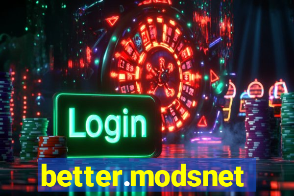 better.modsnet