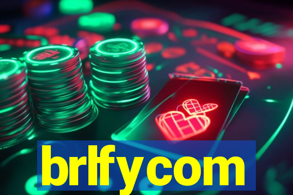 brlfycom