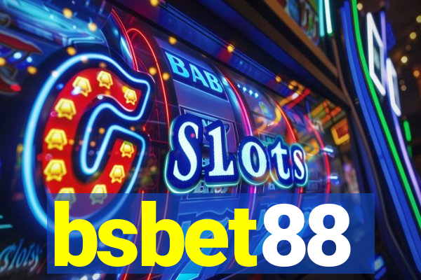 bsbet88