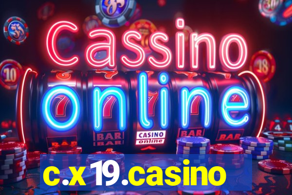 c.x19.casino