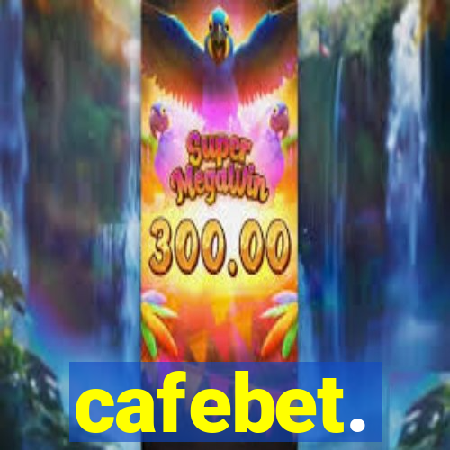 cafebet.