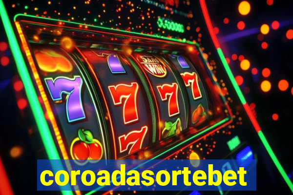 coroadasortebet.com