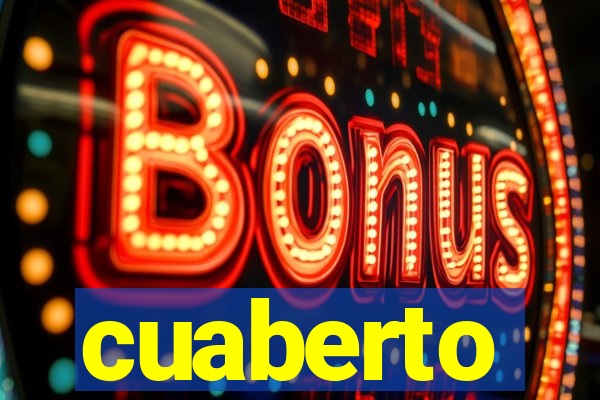 cuaberto