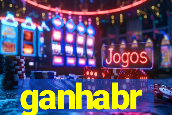 ganhabr