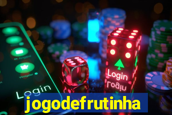 jogodefrutinha
