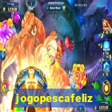 jogopescafeliz
