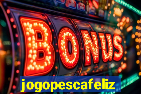 jogopescafeliz