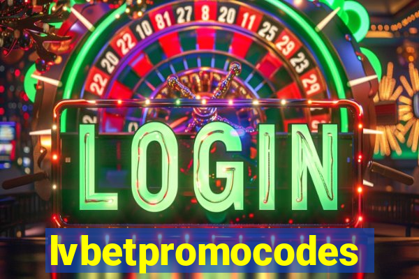 lvbetpromocodes