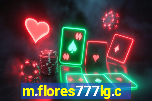 m.flores777lg.com