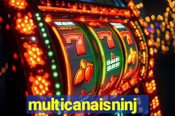 multicanaisninja