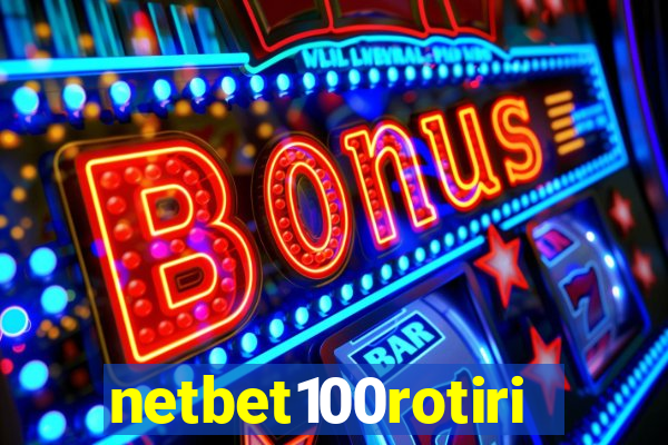 netbet100rotiri