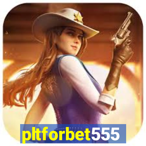 pltforbet555